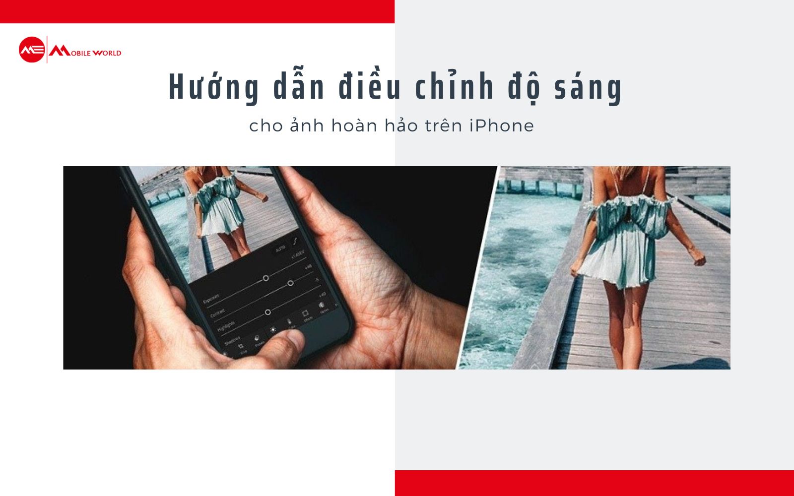 Hướng Dẫn Điều Chỉnh Độ Sáng Cho Ảnh Hoàn Hảo Trên iPhone