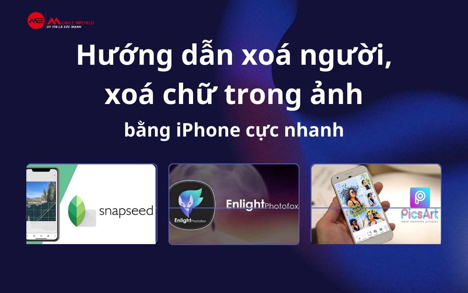 Hướng Dẫn Xoá Người, Xoá Chữ Trong Ảnh Bằng iPhone Cực Nhanh