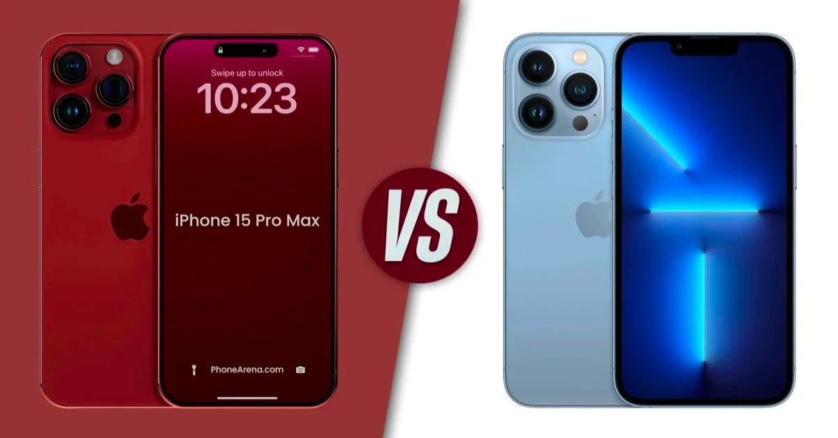 Tìm hiểu về sự khác nhau giữa iPhone 13 Pro Max và iPhone 15 Pro Max
