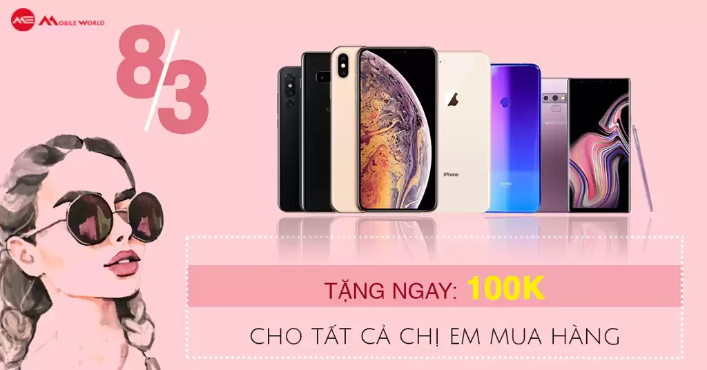 TƯNG BỪNG 8 / 3 - PHỤ NỮ CÓ QUÀ - SALE CỰC ĐÃ