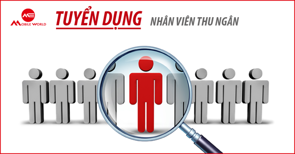TUYỂN DỤNG - Nhân viên kế toán bán hàng ( Thu ngân )