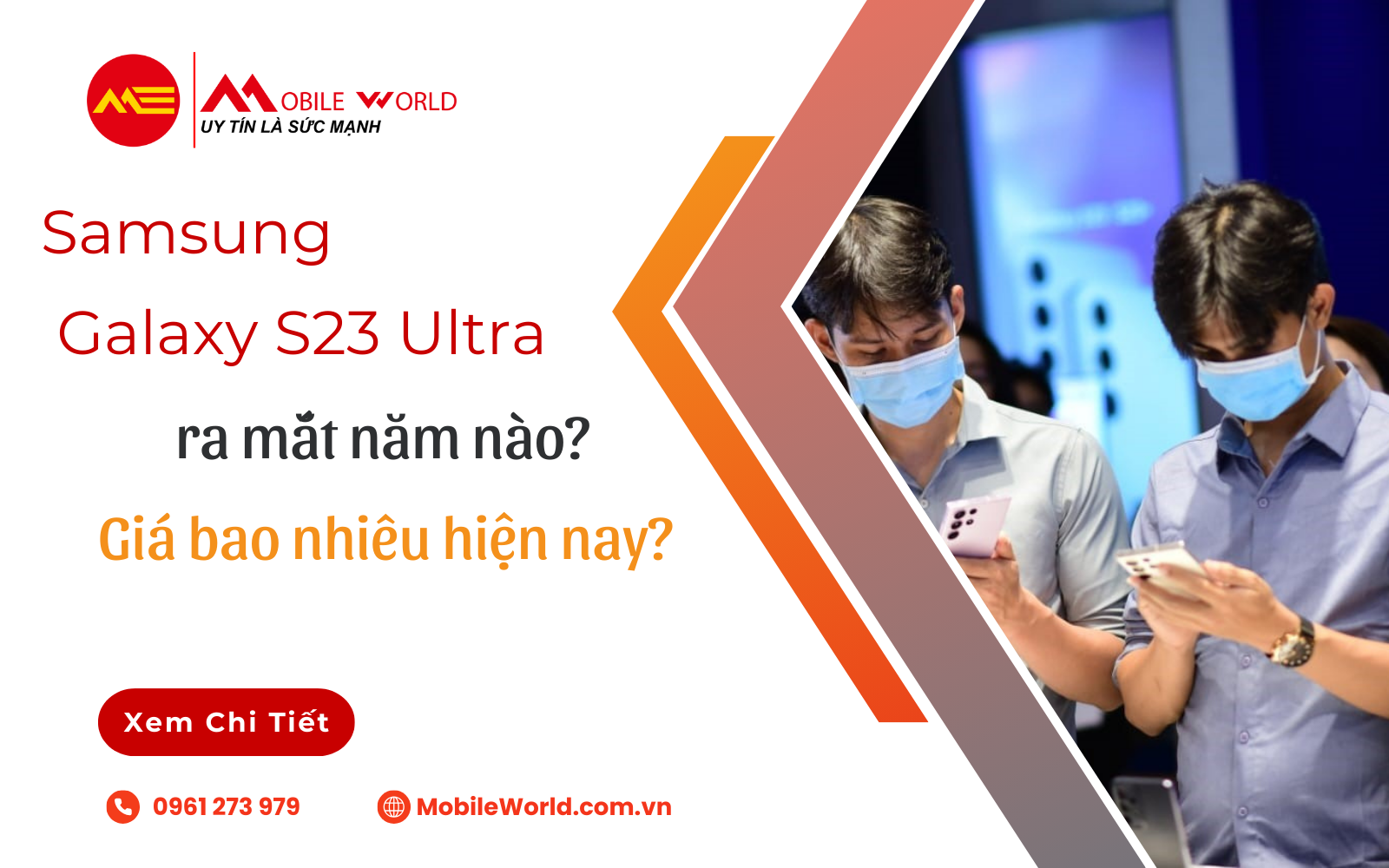 Samsung Galaxy S23 Ultra ra mắt năm nào? Giá bao nhiêu?