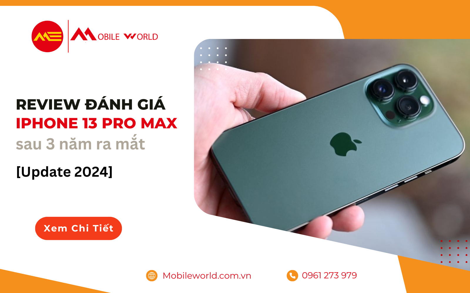 Review Đánh Giá iPhone 13 Pro Max Sau 3 Năm Ra Mắt [Update 2024]