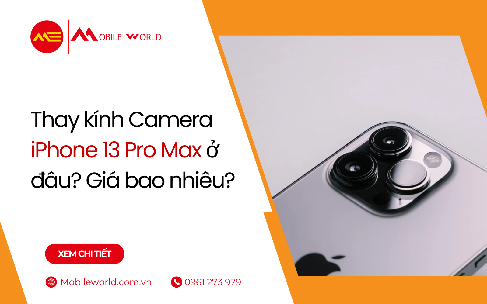 Thay kính Camera iPhone 13 Pro Max ở đâu? Giá bao nhiêu?