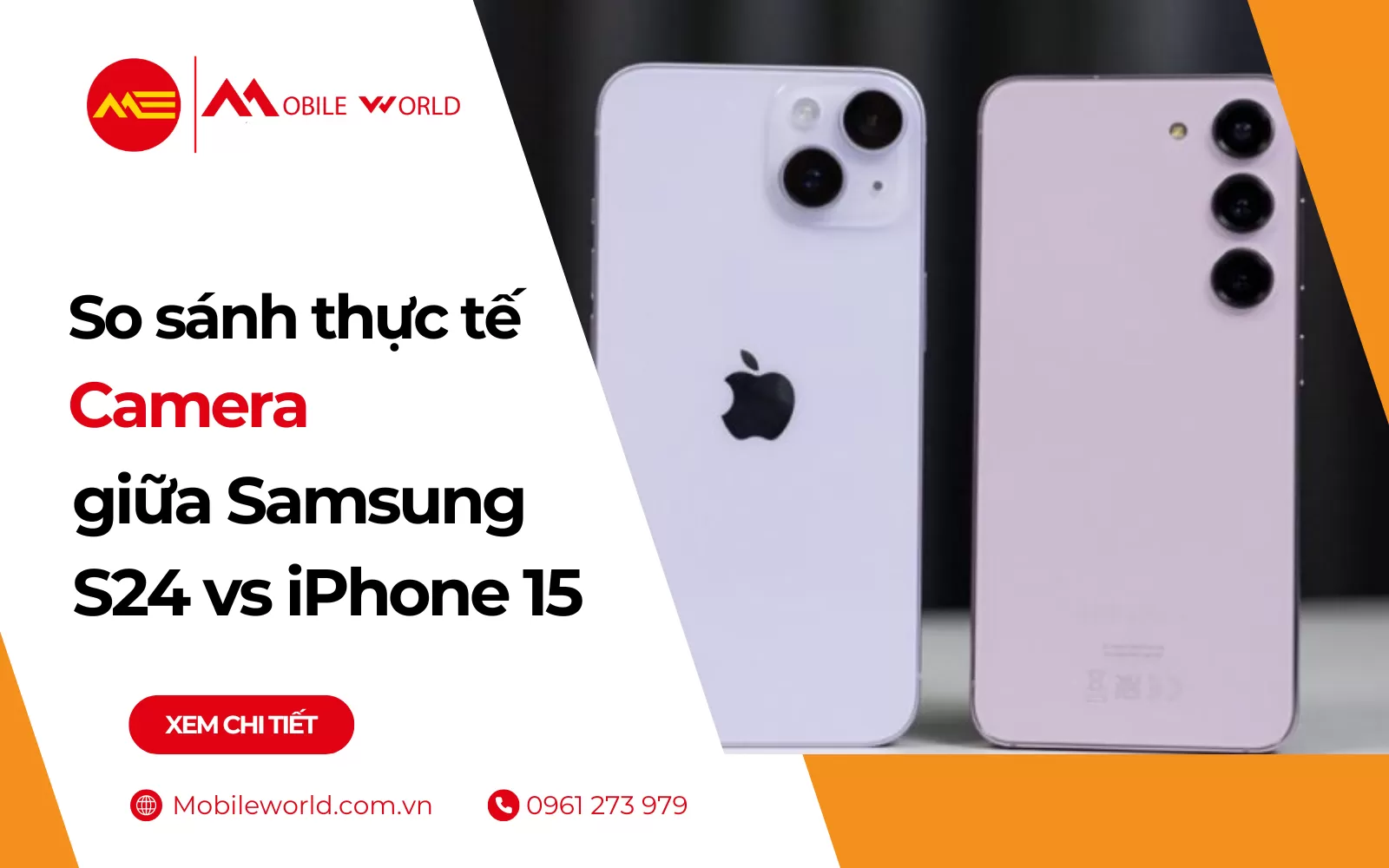 So sánh thực tế Camera giữa Samsung S24 vs iPhone 15