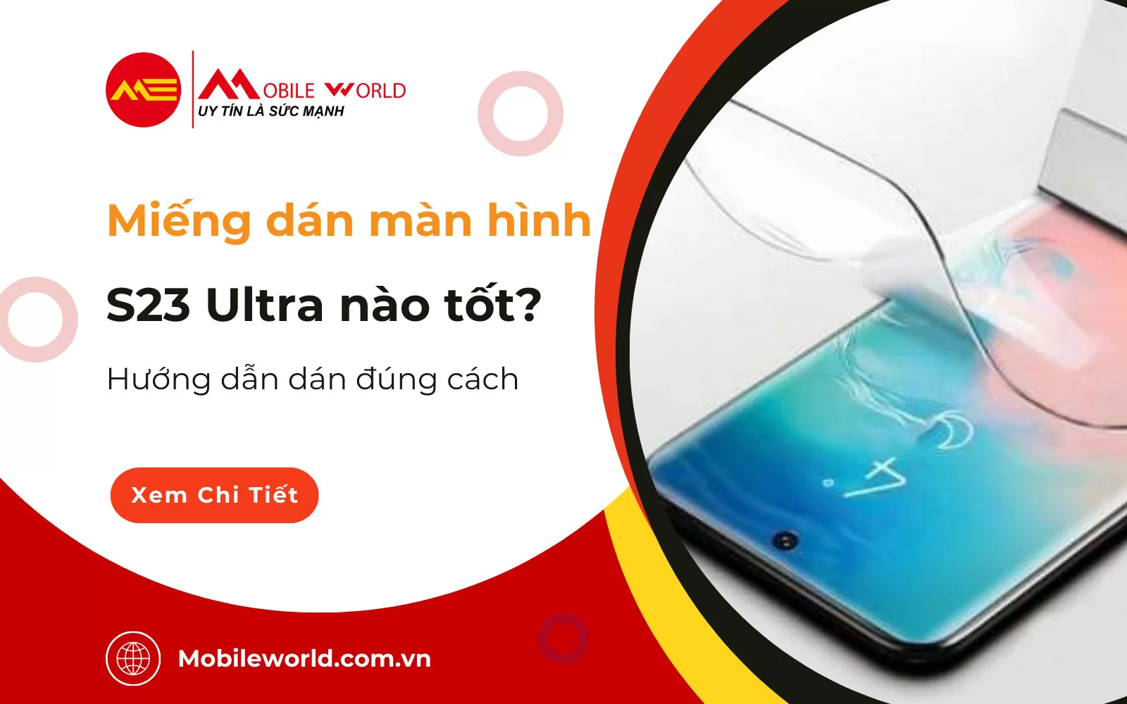 Miếng dán màn hình S23 Ultra nào tốt? Hướng dẫn dán đúng cách