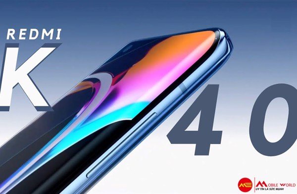 Pin & màn hình Redmi K40 đang được đánh giá khá cao
