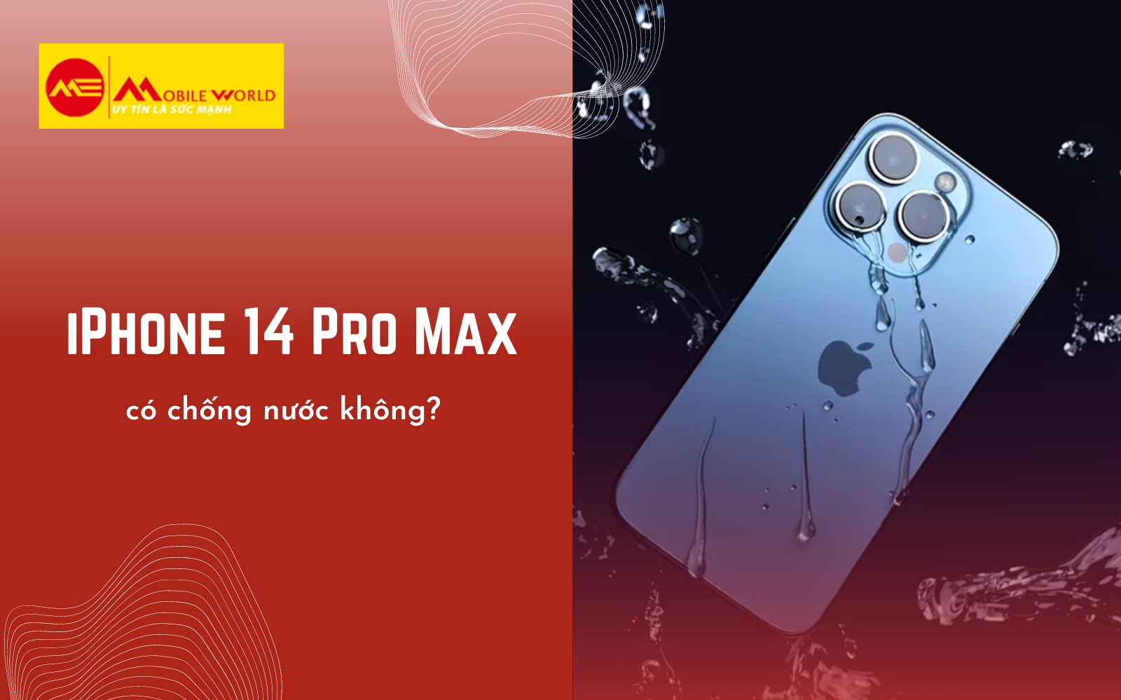 iPhone 14 Pro Max có chống nước không?