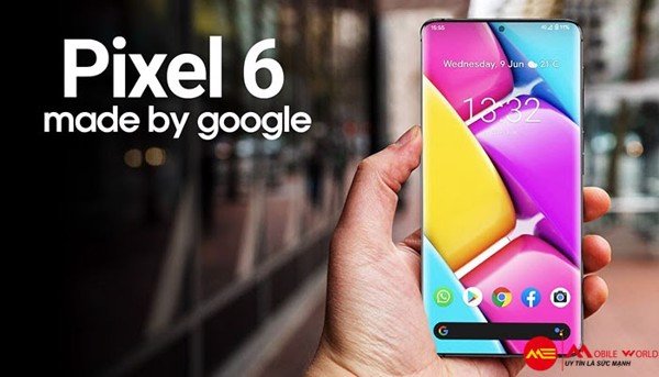 R&ograve; rỉ thiết kế vỏ m&aacute;y Google Pixel 6 v&agrave; Google Pixel 6 Pro