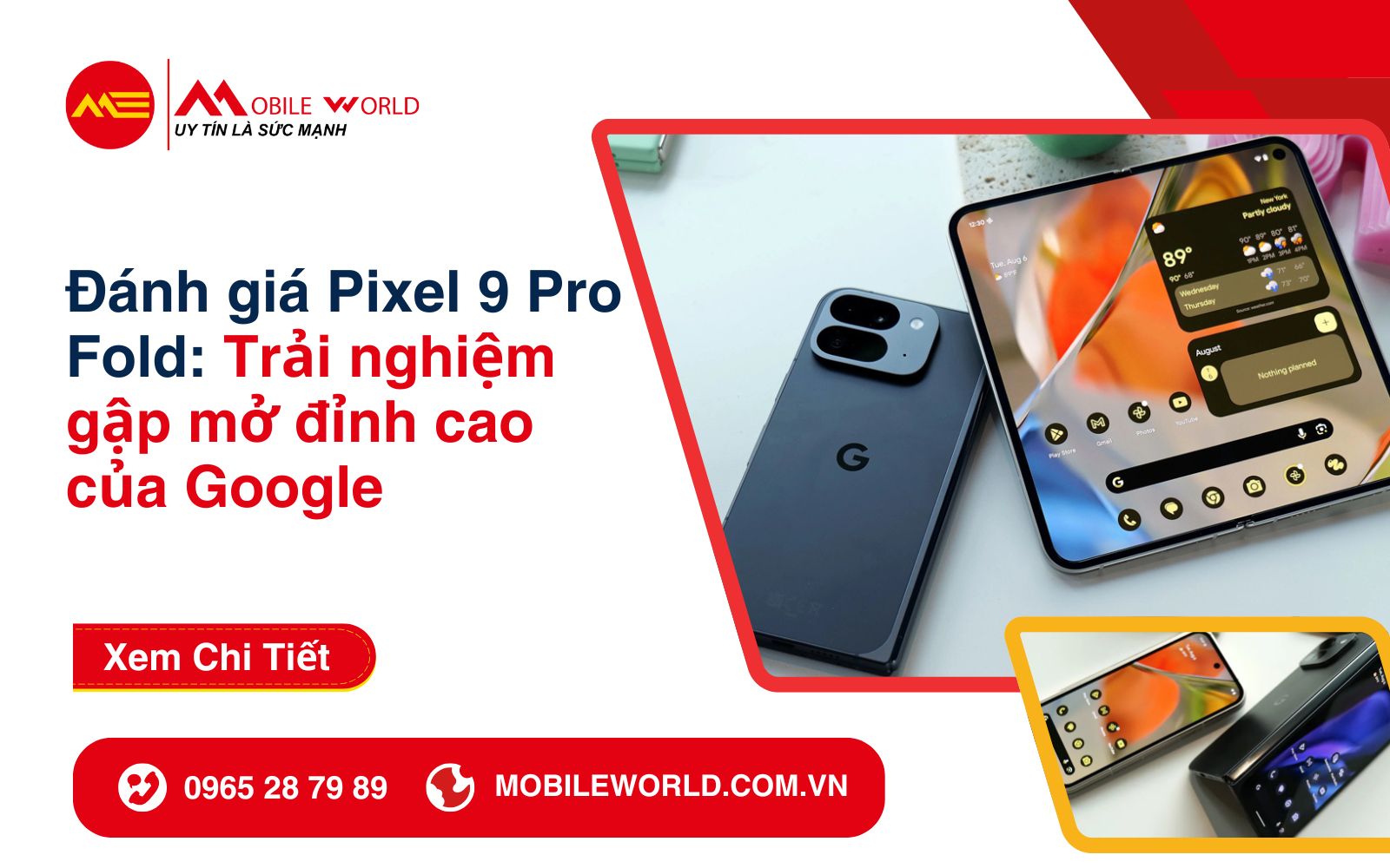 danh-gia-pixel-9-pro-fold-trai-nghiem-gap-mo-dinh-cao-cua-google-01-mobileworld-com-vn