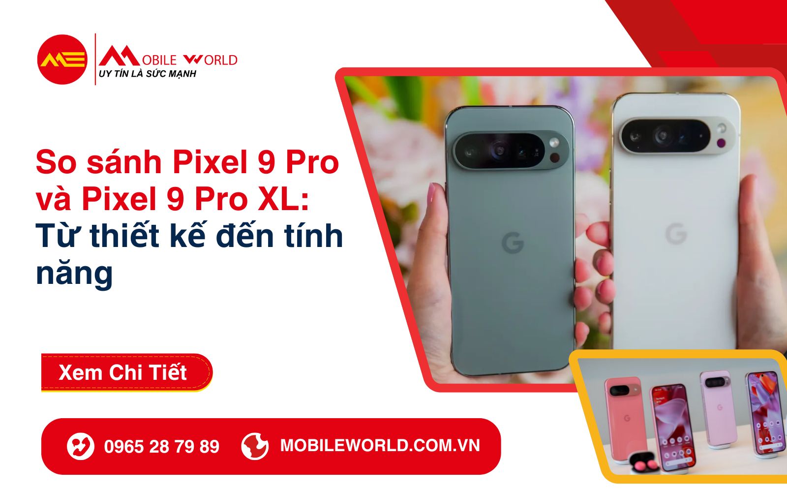 so-sanh-pixel-9-pro-va-pixel-9-pro-xl-tu-thiet-ke-den-tinh-nang-01-mobileworld-com-vn