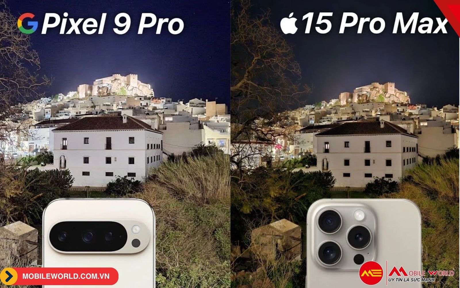 Chất ảnh chế độ Night Mode của Pixel 9 Pro v&agrave; iPhone 15 Pro Max