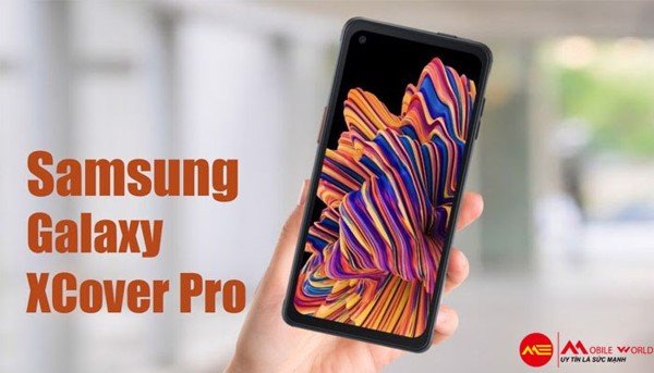 V&igrave; sao Samsung Xcover Pro được mệnh danh "Nồi đồng cối đ&aacute;"
