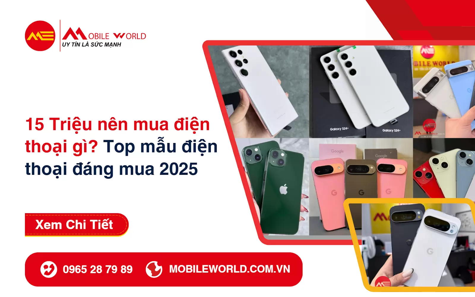 15 Triệu nên mua điện thoại gì? Top mẫu điện thoại đáng mua 2025