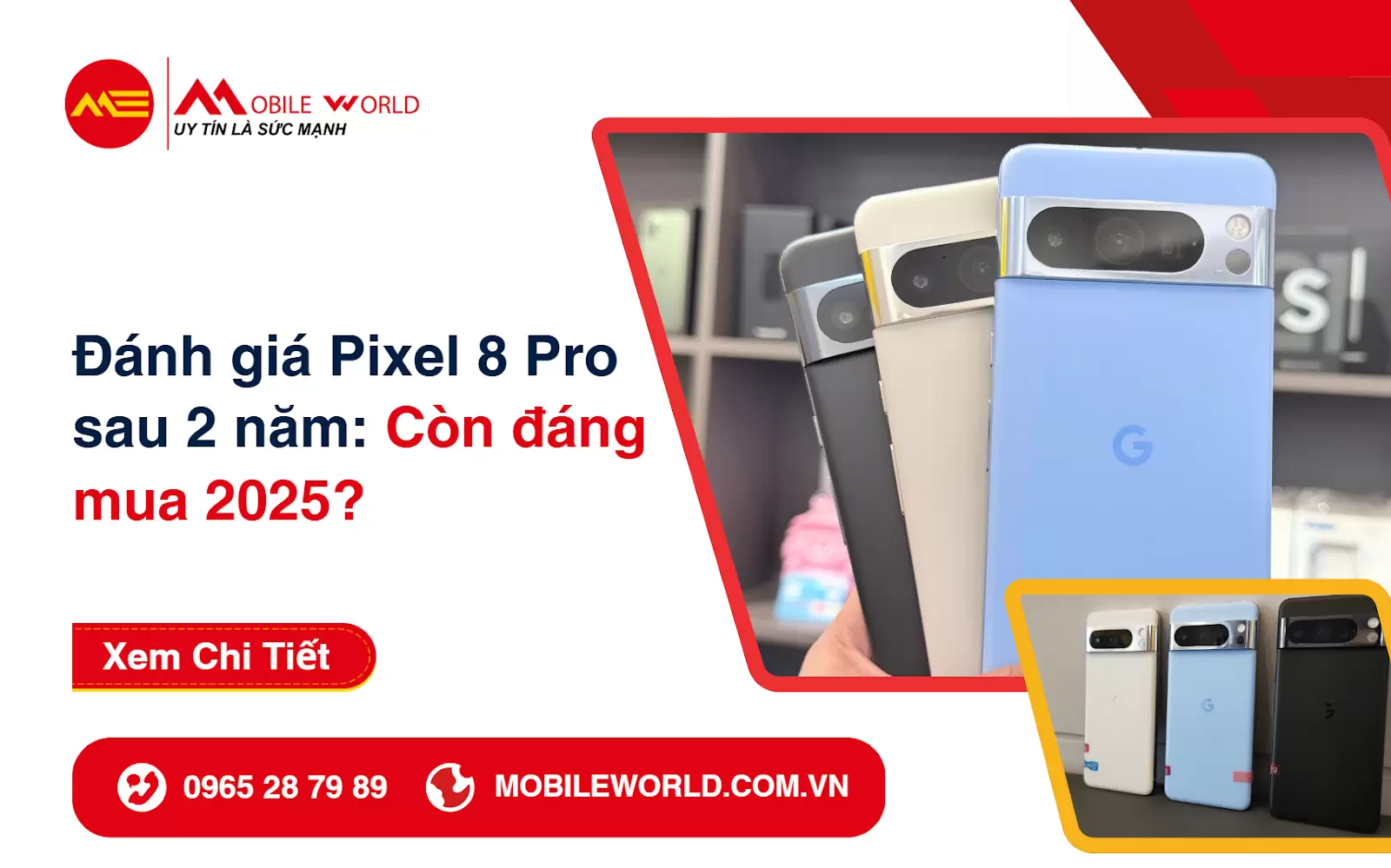Đánh giá Pixel 8 Pro sau 2 năm: Còn đáng mua 2025?