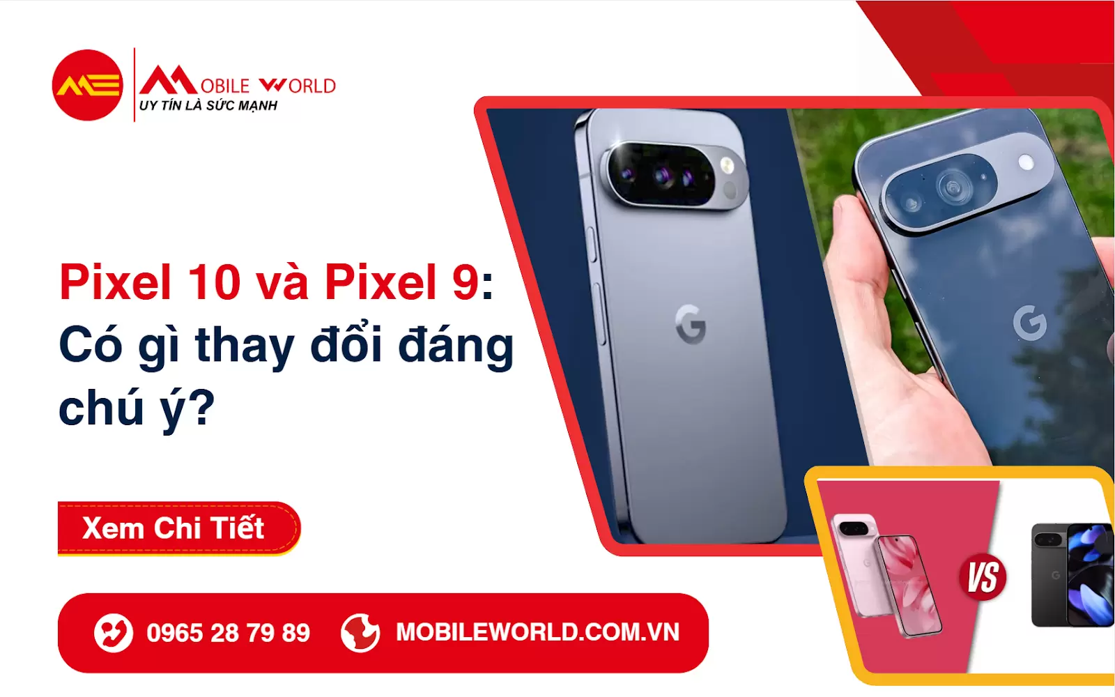 Pixel 10 và Pixel 9: Có gì thay đổi đáng chú ý?