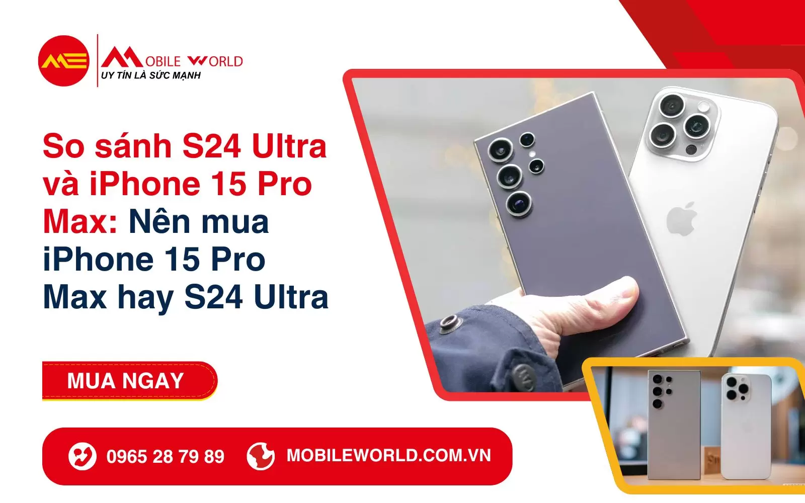 So sánh S24 Ultra và iPhone 15 Pro Max: Nên mua điện thoại nào?