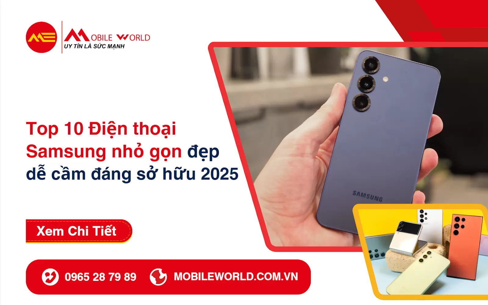 Top 10 điện thoại Samsung nhỏ gọn đẹp dễ cầm đáng sở hữu 2025