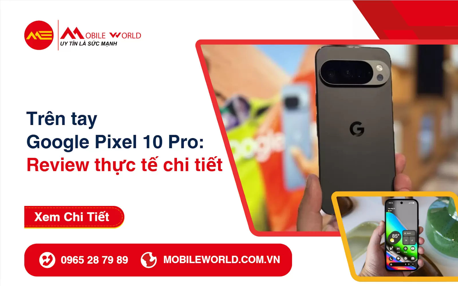 Trên tay Google Pixel 10 Pro: Review thực tế chi tiết
