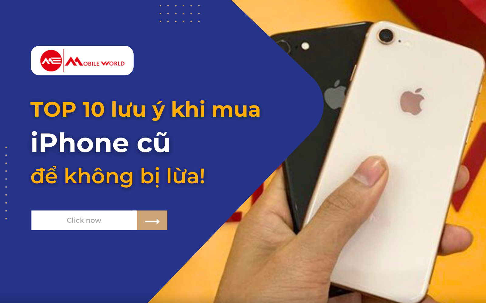 TOP 10 lưu ý khi mua iPhone cũ để không bị lừa!