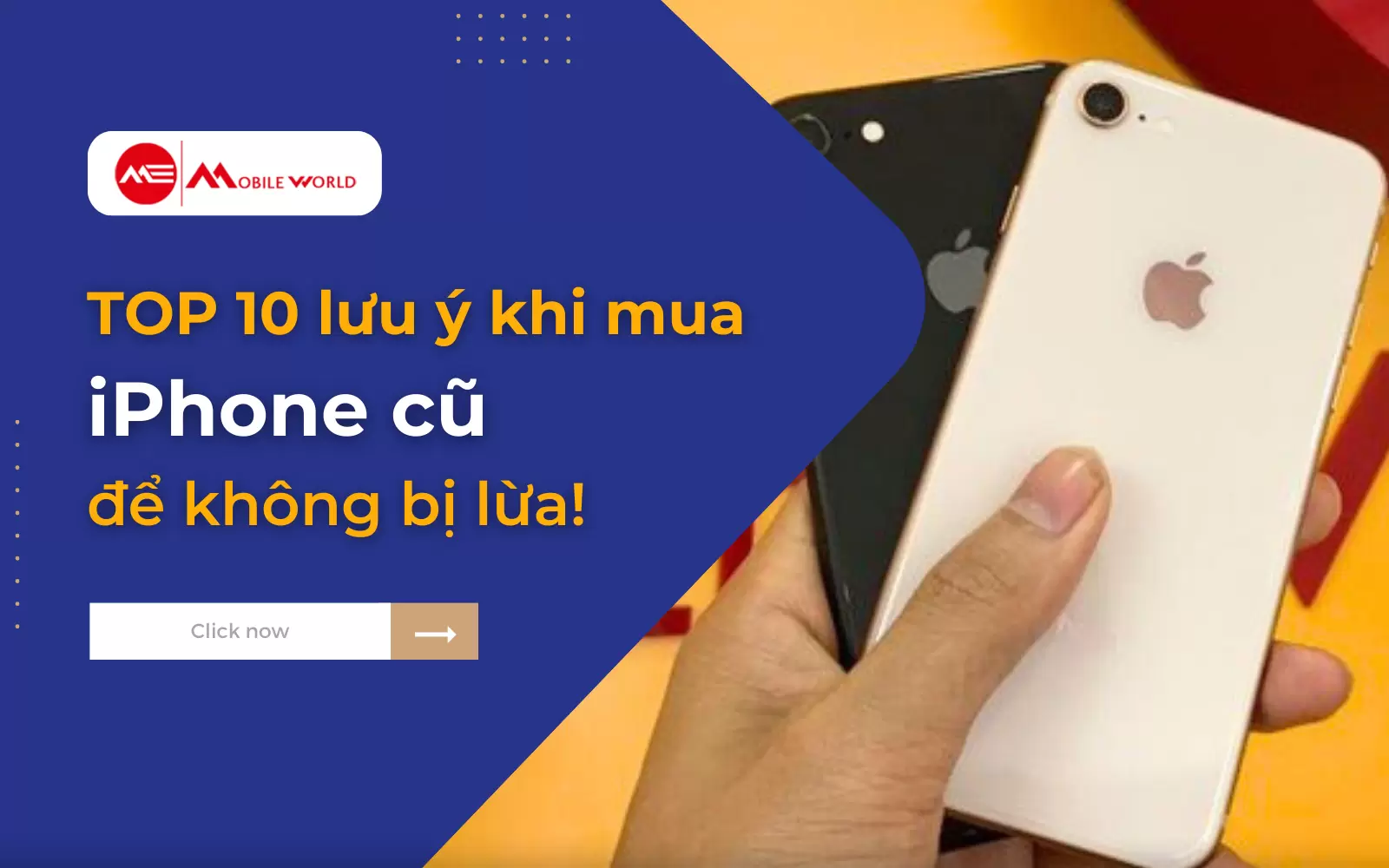 TOP 10 lưu ý khi mua iPhone cũ để không bị lừa!