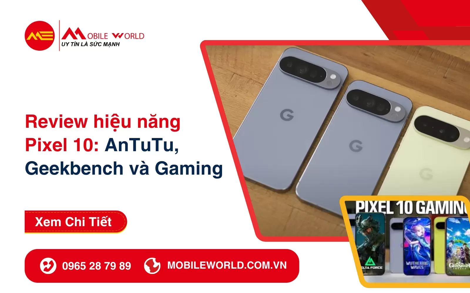Review hiệu năng Pixel 10: AnTuTu, Geekbench và Gaming