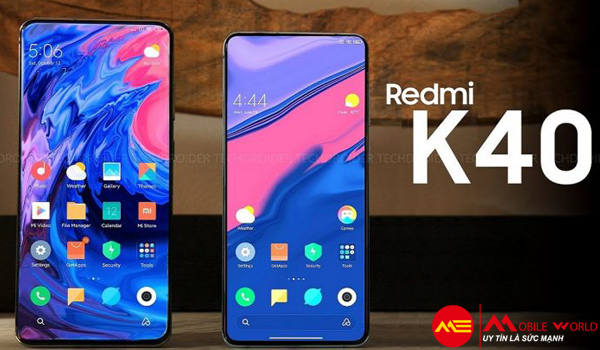 Xiaomi Redmi K40: sạc nhanh 33W, màn hình tần số quét 90Hz