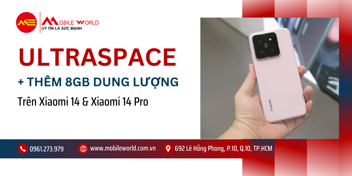 Xiaomi 14 & Xiaomi 14 Pro có thêm