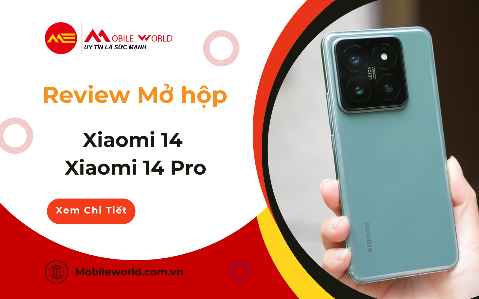 Review Mở hộp Trên tay Xiaomi 14 & Xiaomi 14 Pro mới nhất