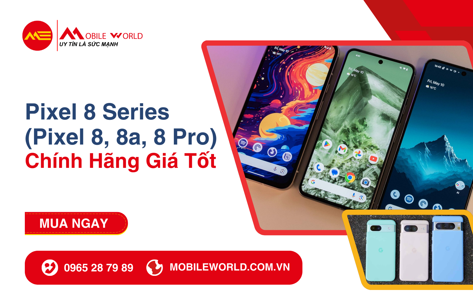 Google Pixel 8 series (Pixel 8, 8a, 8 Pro) Mới, Cũ, Like New Chính Hãng Giá Tốt