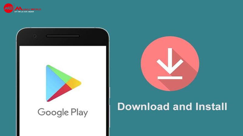 Cách tải và cài đặt Google Play (CH Play) chỉ trong 5 phút