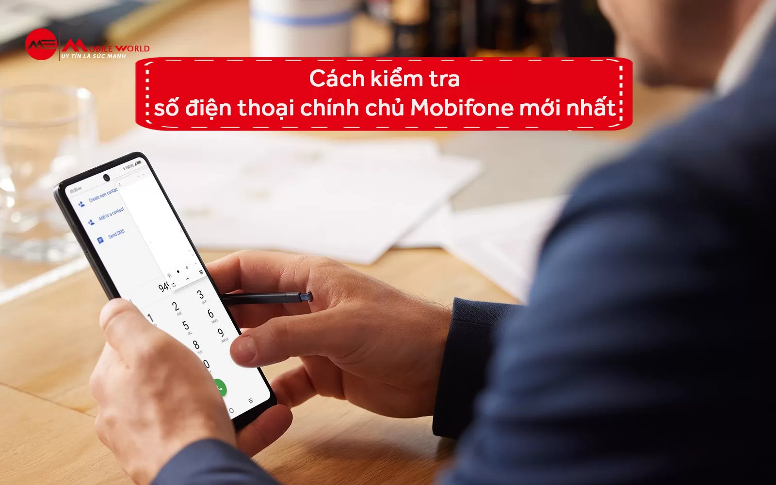Cách kiểm tra số điện thoại chính chủ Mobifone mới nhất